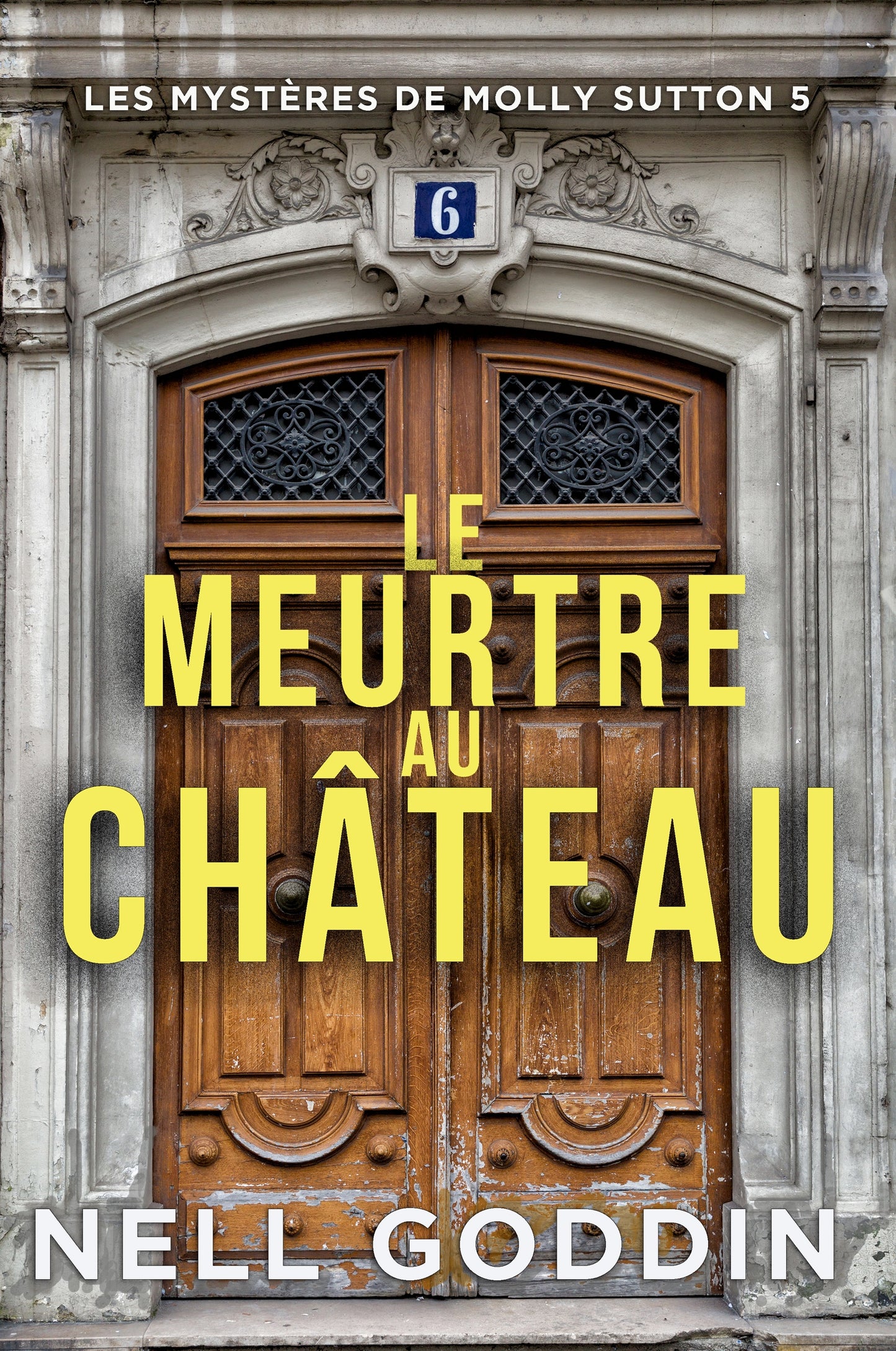 Le meurtre au château (Les mystères de Molly Sutton 5)