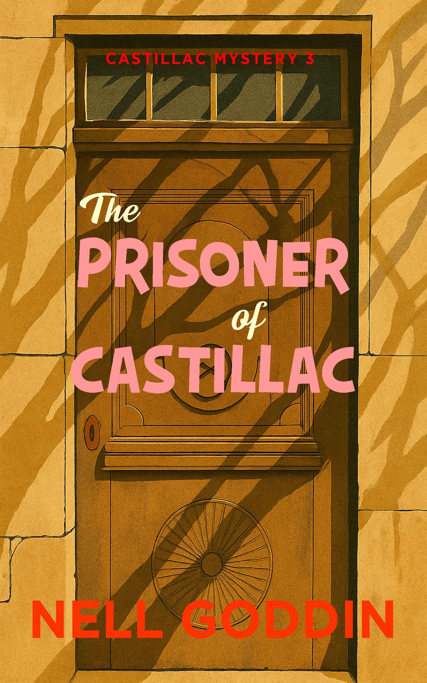 The Prisoner of Castillac - Molly Sutton Mysteries 3 (large print)