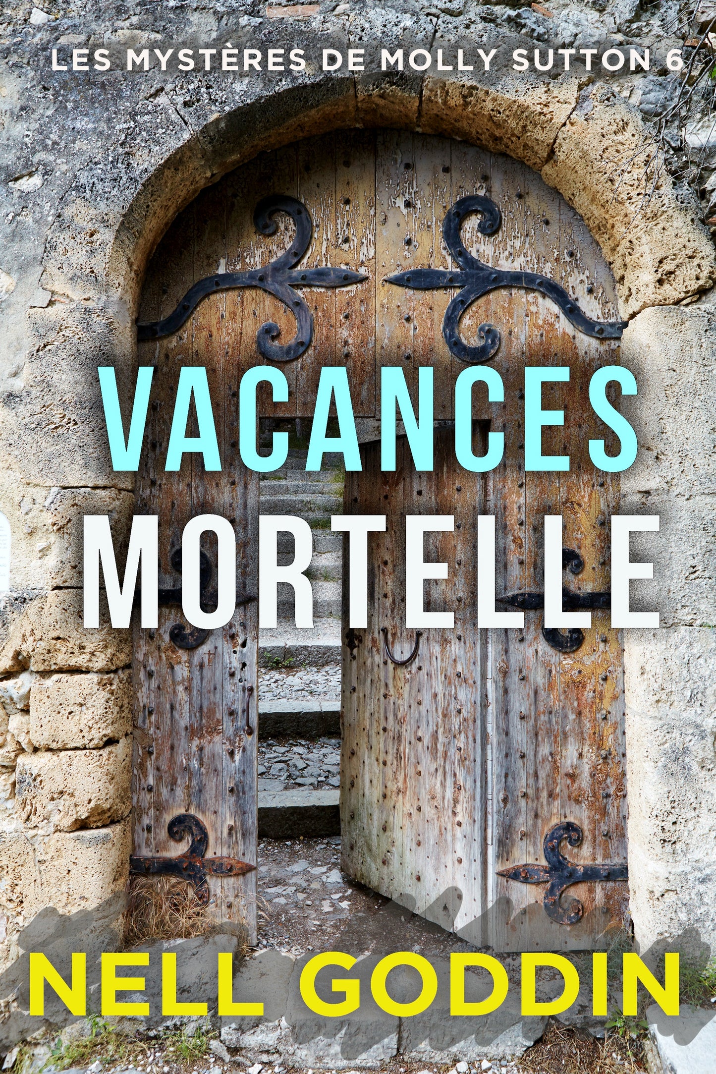 Vacances mortelles (Les mystères de Molly Sutton 6)