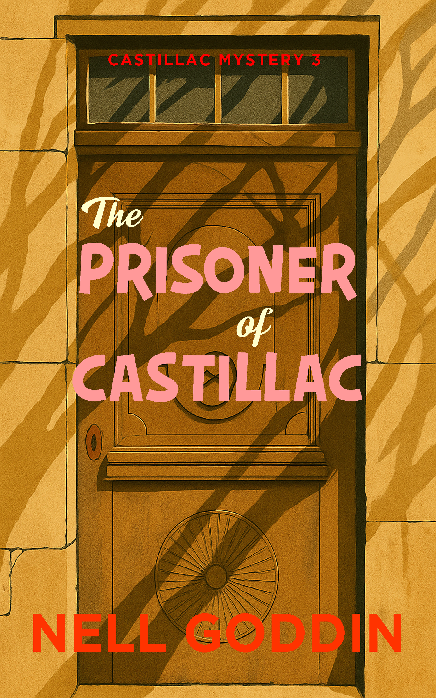Book 3: The Prisoner of Castillac