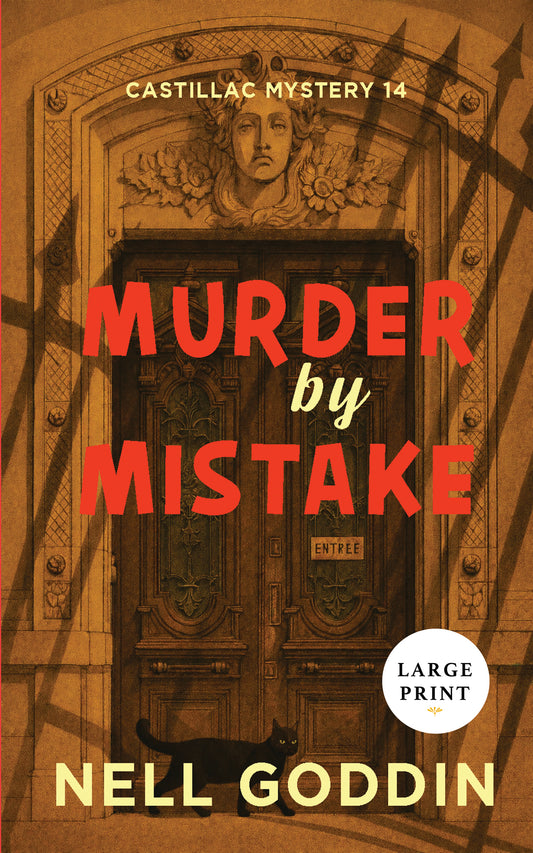 Murder By Mistake: Castillac Mystery 14 (large print)