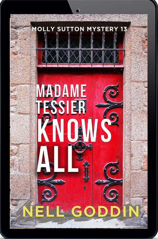 Madame Tessier Knows All (Molly Sutton Mystery 13): ebook