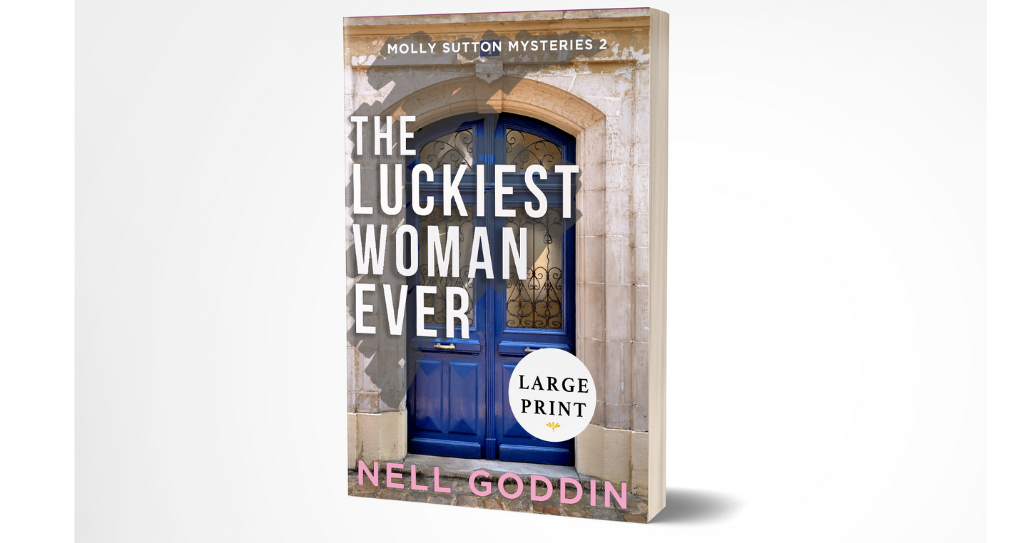 The Luckiest Woman Ever (Molly Sutton Mysteries 2): Large Print