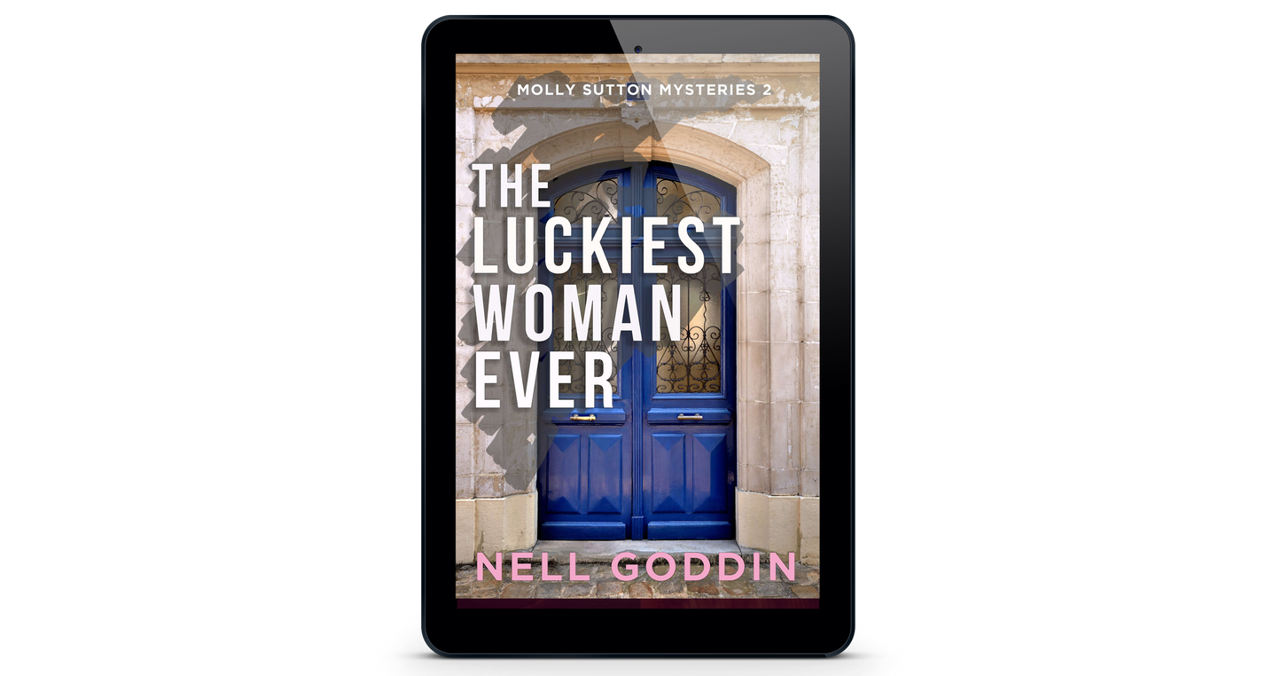 The Luckiest Woman Ever (Molly Sutton Mysteries 2)