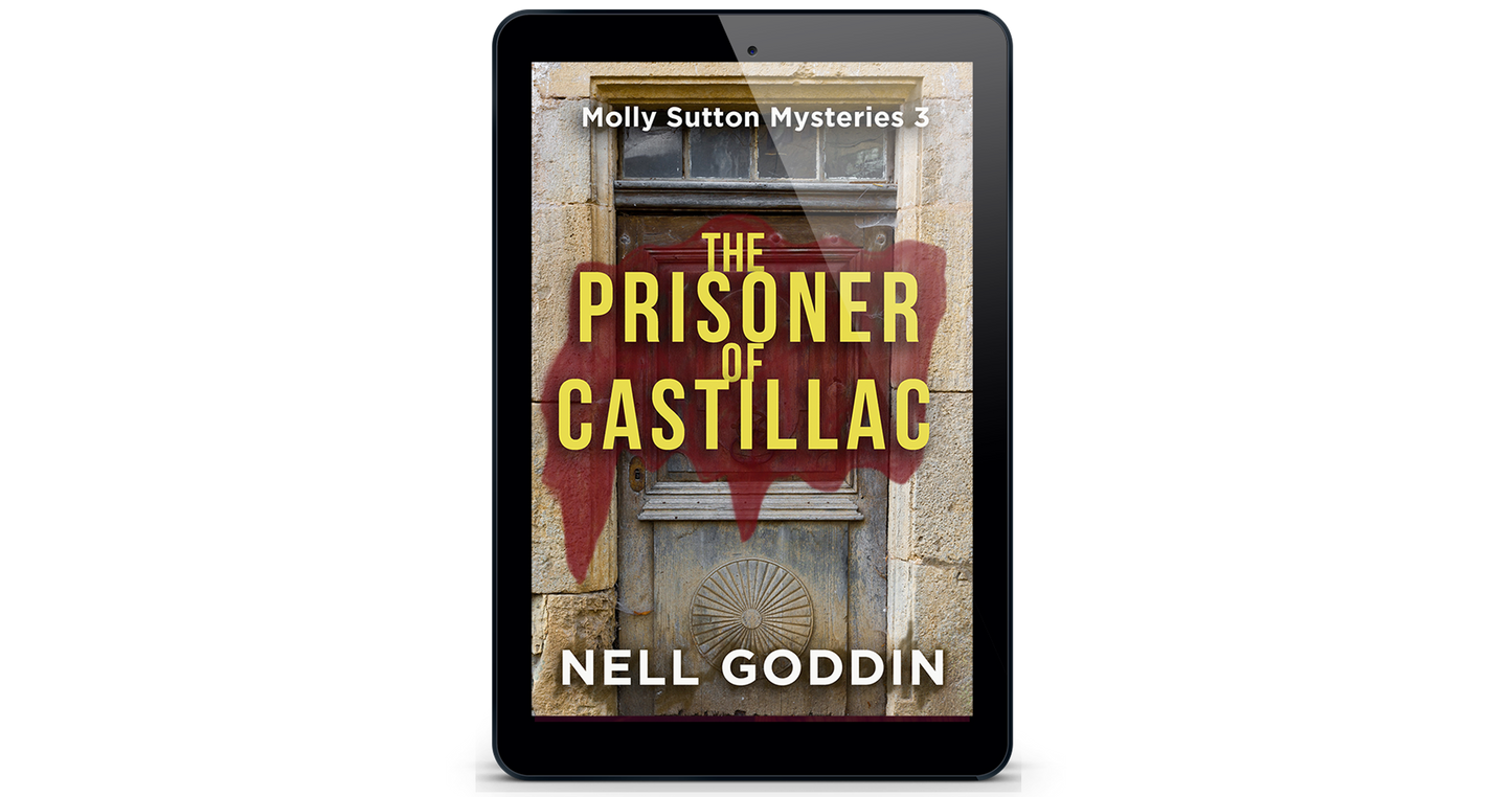 The Prisoner of Castillac (Molly Sutton Mysteries 3): Ebook