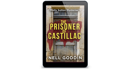 The Prisoner of Castillac (Molly Sutton Mysteries 3): Ebook
